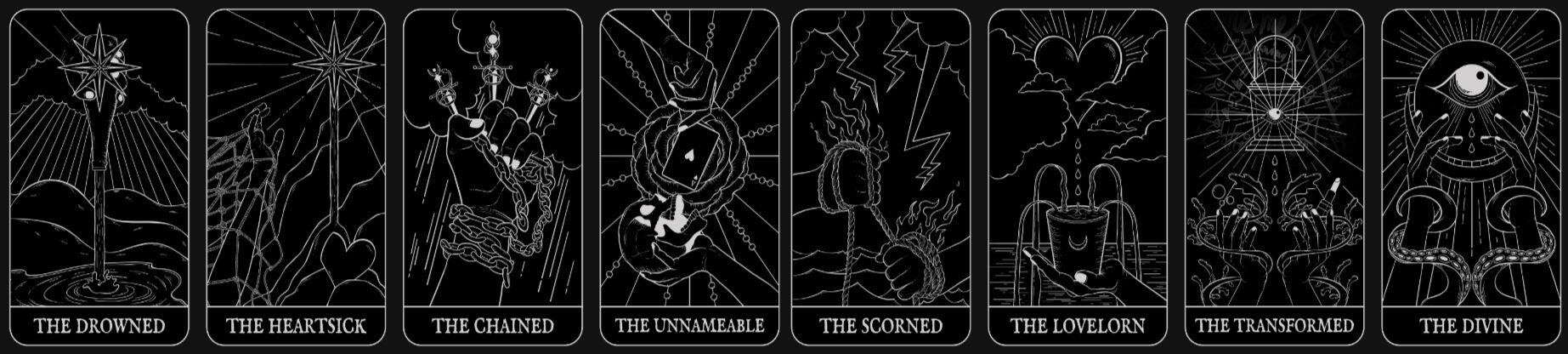 a transparent image showcasing grey outlines of a tarot spread based on love lust lost, an immersive theatre experience. there are eight in total, based on the eight characters of the show.